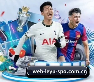 web-leyu-spo.com.cn围绕看球场景设计的核心服务 - 多运动项目内容板块